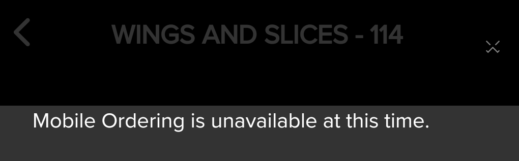 Mobile Ordering is unavailable at this time